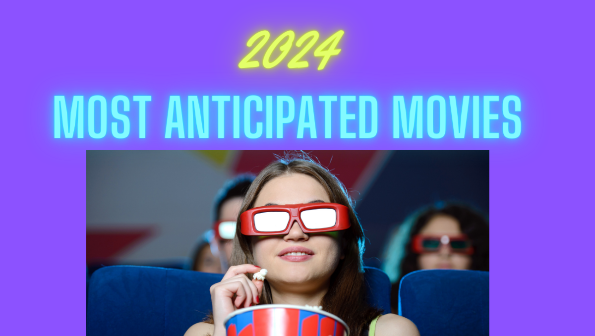 10 most anticipated new movies in 2024